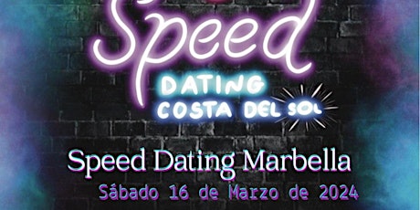 SPEED DATING COSTA DEL SOL- MARBELLA-