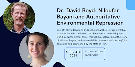 Dr. David Boyd: Authoritative Environmental Repression in the Case of Nilou