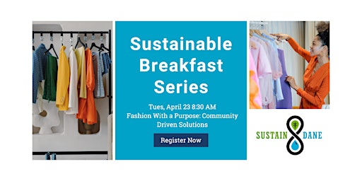 Imagen principal de Sustainable Breakfast Series: Fashion with a Purpose