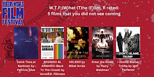 Hauptbild für W.T.F:(W)hat (T)he (F)ilm, R rated: 5 Films that You Did not see Coming.