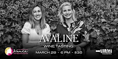 Imagen principal de Avaline Wine Tasting - Celebrating Women Winemakers