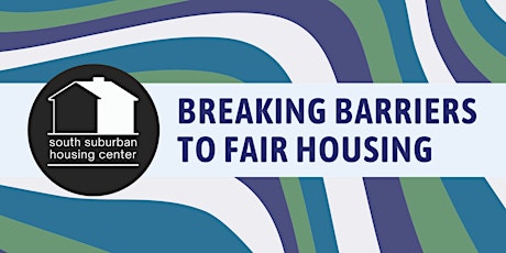 SSHC Breaking Barriers to Fair Housing Reception