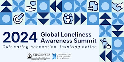 Imagem principal do evento 2024 Global Loneliness Awareness Summit