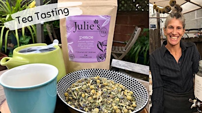 Herbal Tasting at Julie's Tea in Alameda!