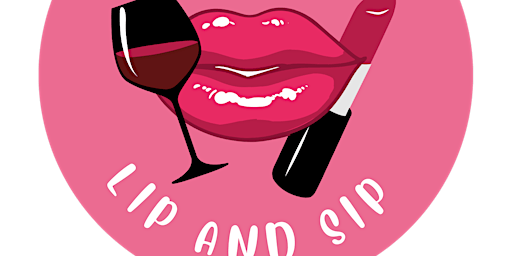 Hauptbild für Mother and Daughter LIP AND SIP -MOTHER'S DAY EDITION