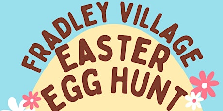 Fradley Village Easter Egg Hunt Good Friday
