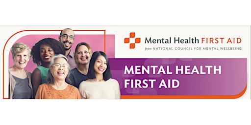 Imagen principal de IN-PERSON Adult Mental Health First Aid - Renton WA