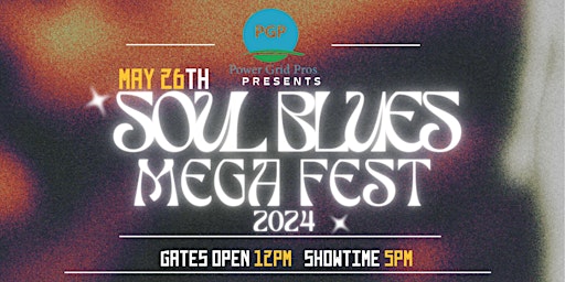 SOUL BLUES MEGA FEST 2024 primary image