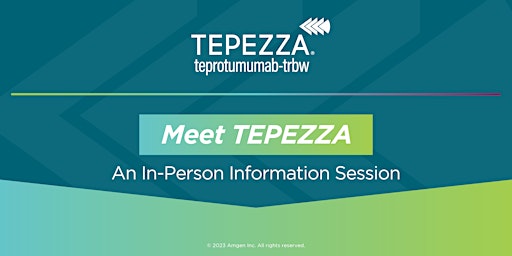 Immagine principale di Meet TEPEZZA: An In-Person Information Session 