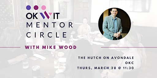 Hauptbild für Mentor Circle with Mike Wood (OKC)