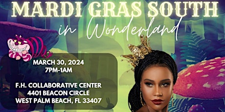 Mardi Gras South in Wonderland Presented by Sean Hawk