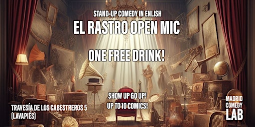 Primaire afbeelding van El Rastro Open Open Mic:   English Stand-up Comedy Open Mic w/ A Free Drink