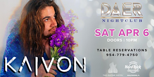 Image principale de KAIVON | DAER Nightclub - Hard Rock Holly