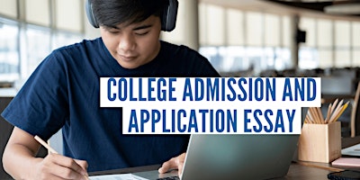 College Admission & Application Essay | Virtual | YWC 2024 primary image