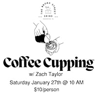 Coffee Cupping with Zach! primary image