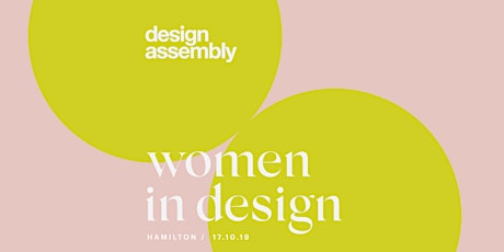 DA Women In Design October 2019 - Hamilton primary image