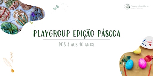 Imagem principal de Playgroup - Edição Páscoa (4 aos 10 anos)
