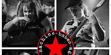 BABES AGAINST THE MACHINE live in Paso at The Pour House!