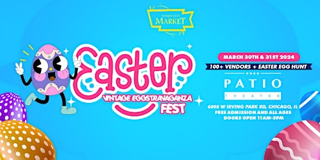 Easter Eggstravaganza Vintage Fest Vendor Sign Up