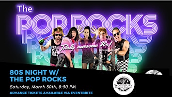Primaire afbeelding van 80s Night with The Pop Rocks at the Woodbury Brewing Company