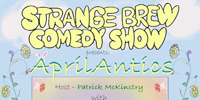 Primaire afbeelding van April Antics Comedy Show