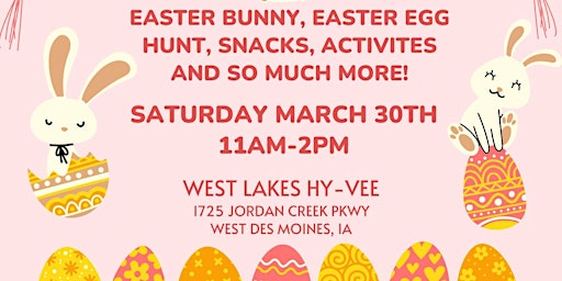 Primaire afbeelding van West Lakes Hy-Vee Easter Event