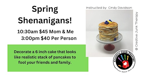 Spring Shenanigans Cake Class primary image