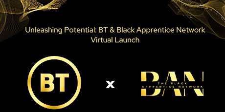 Unleashing Potential: BT & Black Apprentice Network Virtual Launch