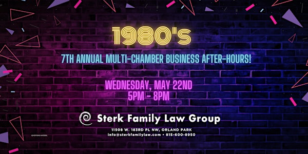Sterk Family Law Group's 1980's Multi-Chamber Business After-Hours!