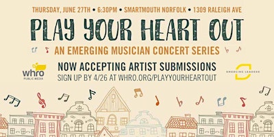 Image principale de 3rd Annual Play Your Heart Out Music Showcase