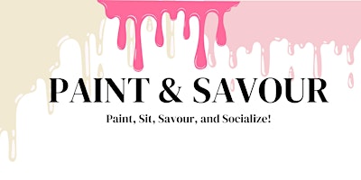 Hauptbild für Paint & Savour