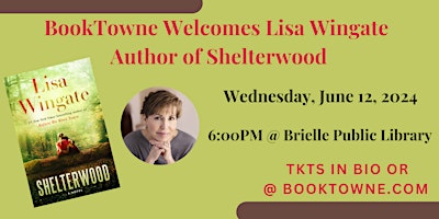 Primaire afbeelding van BookTowne Welcomes Lisa Wingate Author of Shelterwood
