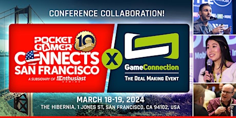 Primaire afbeelding van Pocket Gamer Connects San Francisco 2024 x Game Connection America 2024