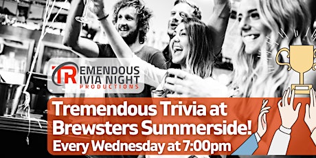 Edmonton Brewster's Summerside Wednesday Night Trivia!