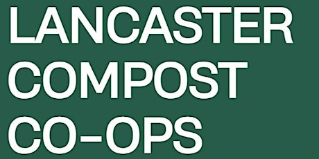 Lancaster Compost Co-Ops: Orientation - Musser Park primary image