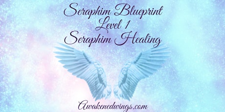 Seraphim Blueprint Level 1