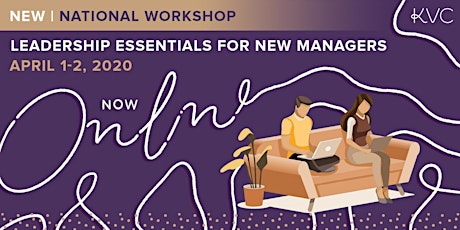 Leadership Essentials for New Managers - Online Workshop (National) primary image