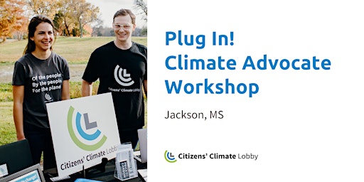 Imagen principal de Plug in! Climate Advocate Workshop in Jackson