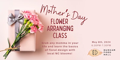 Imagem principal do evento Mother's Day Flower Arranging Class