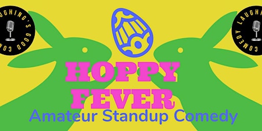 Imagem principal do evento Hoppy Fever Amateur Comedy