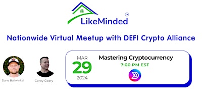 Imagen principal de LikeMinded - REI Nationwide Virtual Meetup with DEFI Crypto Alliance