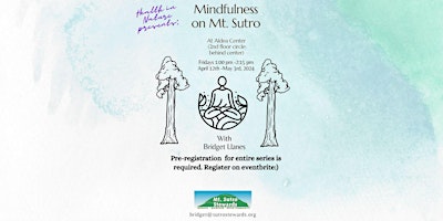 Primaire afbeelding van Mindfulness on Mt. Sutro