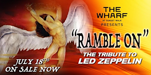 Imagem principal do evento "The Wharf Concert Series" Presents - Tribute to "Led Zeppelin" July 18th