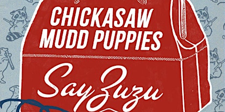 Imagen principal de Chickasaw Mudd Puppies - Say Zu Zu