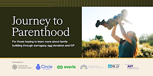 Immagine principale di Journey to Parenthood: Surrogacy, Egg Donation, and IVF Conference and Expo 