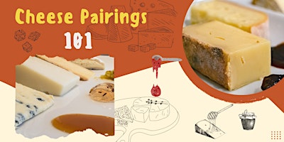 Hauptbild für Cheese Pairings 101