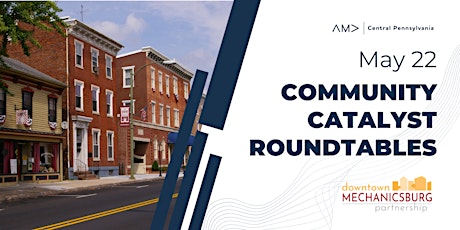 Community Catalyst Roundtables
