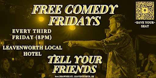 Primaire afbeelding van Free Comedy Fridays (Downtown Leavenworth)