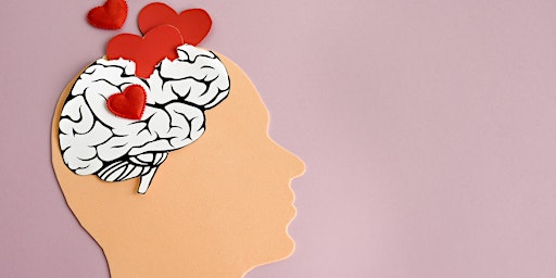 Be an Emotionally Intelligent Lover: Neuroscience & Psychology of Romance! primary image