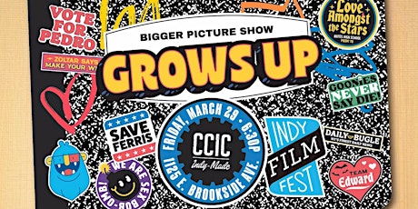 Bigger Picture Show // Grows Up